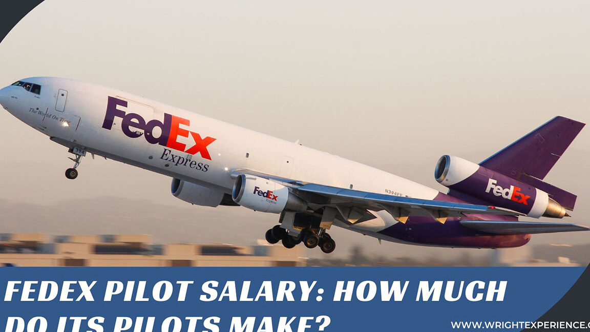 Salario de los pilotos de FedEx 2024: ¿Cuánto ganan sus pilotos?