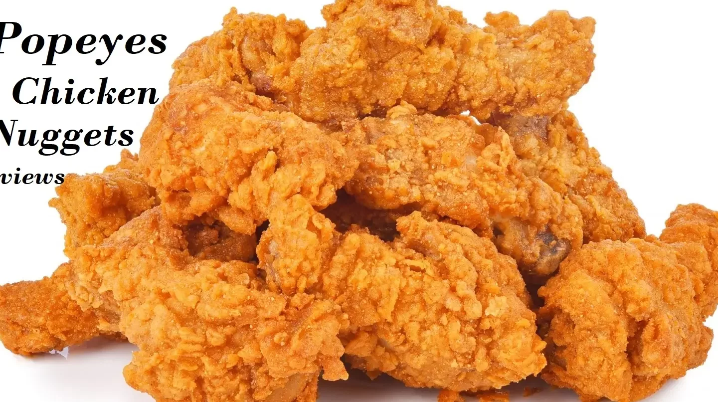 Reseñas de Nuggets de pollo Popeyes