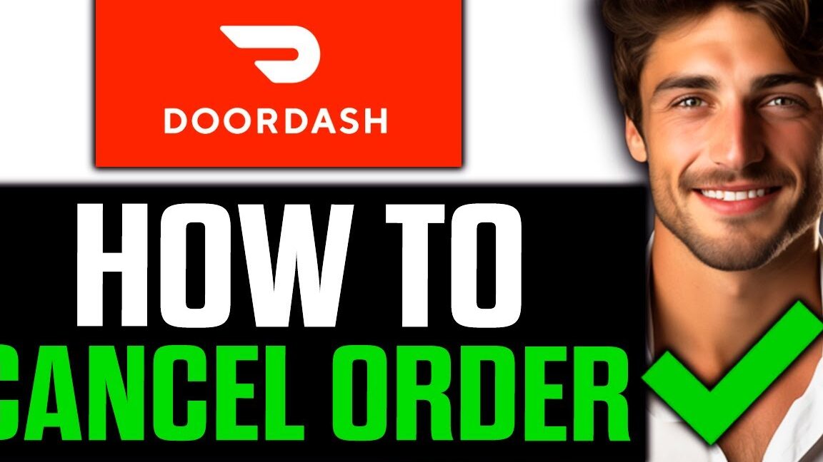 Cómo cancelar el pedido de Doordash y recuperar el dinero (2024)