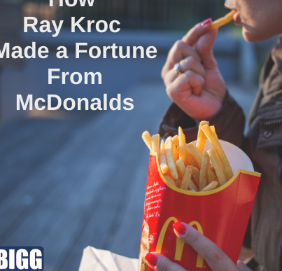 Cómo Ray Kroc hizo una fortuna con McDonald's - Bigg Success